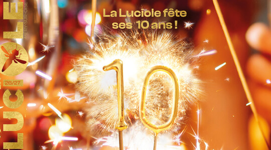 La Luciole 10 ans 2026